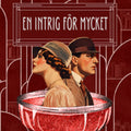 En intrig för mycket – Deckargåta Lördag 16.30-18.00